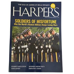 Harpers Magazine October 2025 Soldiers Of Misfortune Empathy Crisis